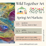 Wild Together Art  - Spring Art Markets