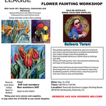 Temecula Valley Art League  - FLOWER PAINTING WORKSHOP - OILS OR ACRYLICS YOUR CHOICE!
