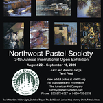 Northwest Pastel Society - 34th Annual International Open Exhibition