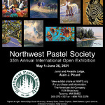 Northwest Pastel Society - 35th Annual International Open Exhibition