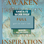 Sandra Duran Wilson - Santa Fe Workshop - Awakening Inspiration