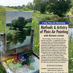 Richard Jordan - Methods & Artistry of Plein Air Painting