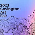 Daniel Driggs - Covington Art Fair