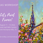 Chris Brandley - Let's Paint France! (Texas Workshop)