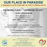 Our Place in Paradise  - Drawing Class - "Learning To See"