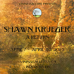 Shawn Krueger - Shawn Krueger: A Return