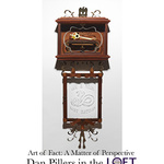 Dan Pillers - Art of Fact: A Matter of Perception  Lunaria Gallery Loft
