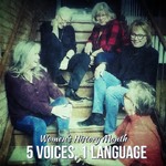 Dawn Maloney - 5 VOICES 1 LANGUAGE