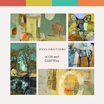 Leslie Miller - Explorations in Oil and Cold Wax