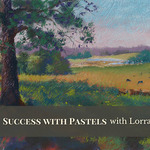 Heartland Art Club - Success with Pastels with Lorraine McFarland