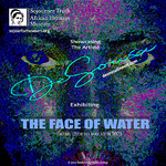 �Ali DeSousa - The Face of Water