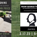 John Price - "From George to Joe" Book Signing
