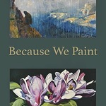 Gallery Los Olivos - Garrett and Ginny Speirs - "Because We Paint"