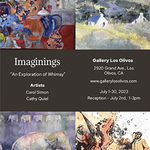 Gallery Los Olivos - Carol Simon & Cathy Quiel - "Imaginings"