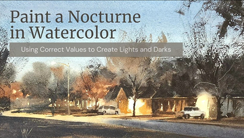 Matthew White, Paint a Nocturne in Watercolor